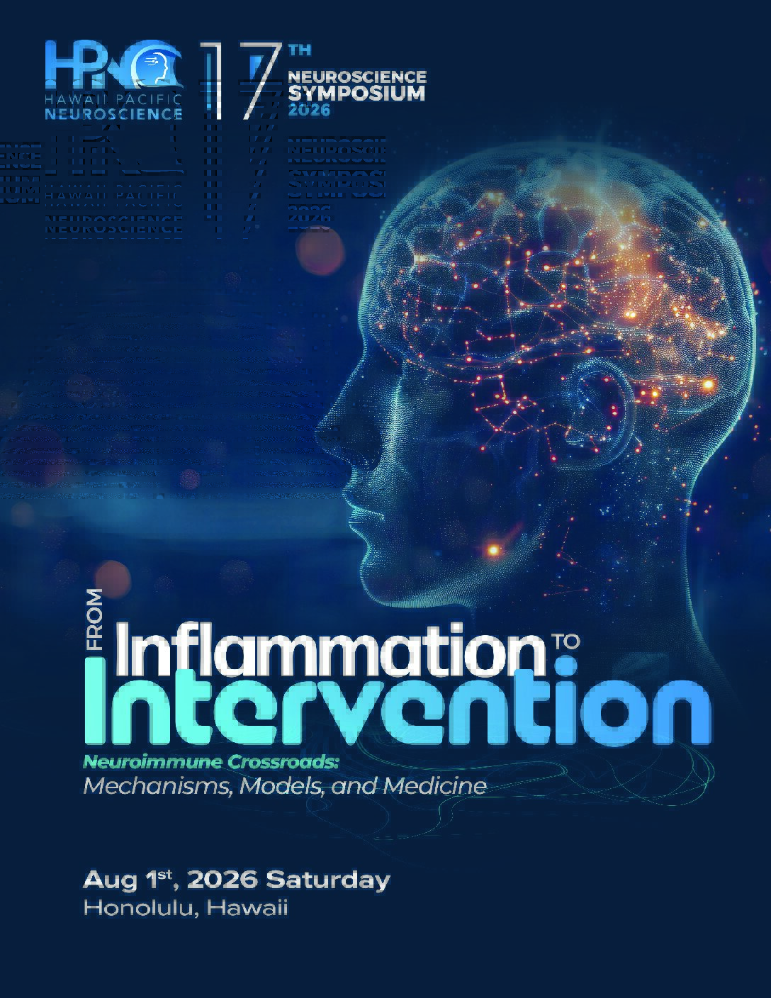 17th Hawaii Pacific Neuroscience Symposium 2026 poster — From Inflammation to Intervention, Aug 1, 2026, Honolulu, Hawaii